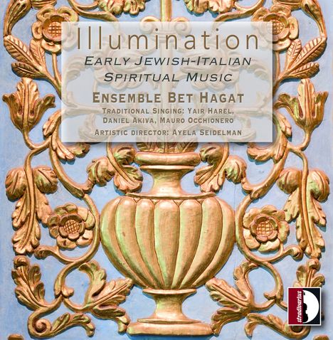 Early Jewish-Italian Spirituel Music "Illumination", CD