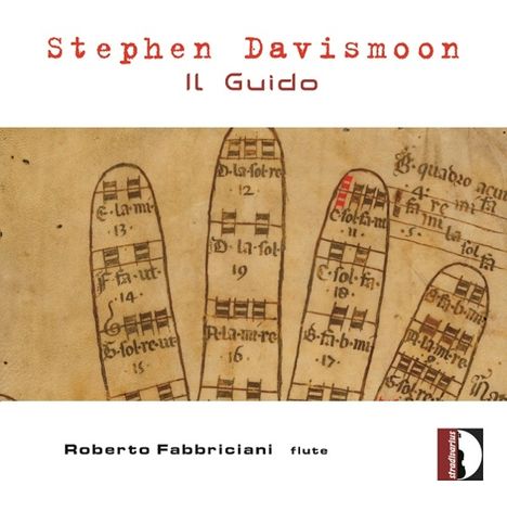 Steve Davismoon (geb. 1964): Kammermusik für Flöte "Il Guido", CD