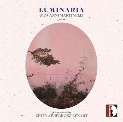 Kevin Swierkosz-Lenart (geb. 1988): Gitarrenwerke - "Luminaria", CD