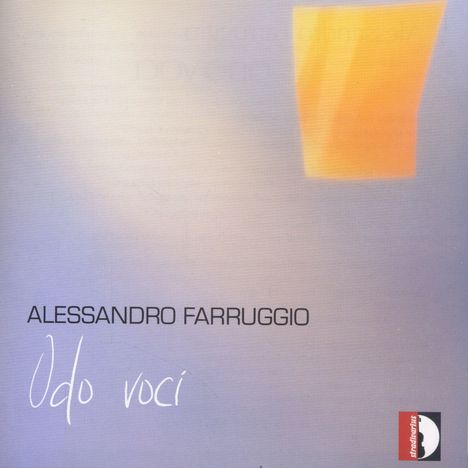 Alessandro Farruggio (geb. 1981): Kammermusik "Odo Voci", CD