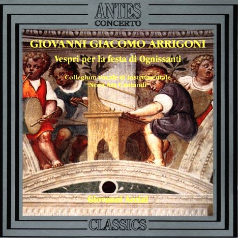 Giovani Giacomo Arrigoni (1597-1675): Vespri per la Festa di Ognissanti, CD