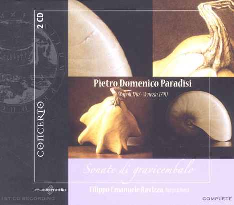 Pietro Domenico Paradies (Paradisi) (1707-1791): Cembalosonaten Nr.1-12, 2 CDs