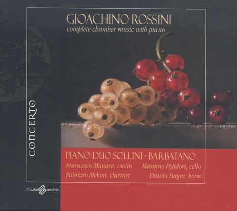 Gioacchino Rossini (1792-1868): Kammermusik mit Klavier, CD