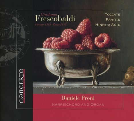 Girolamo Frescobaldi (1583-1643): Cembalo- und Orgelwerke, CD