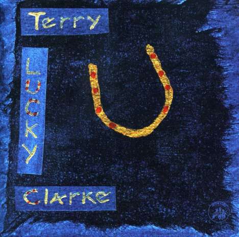 Terry Clarke: Lucky, CD