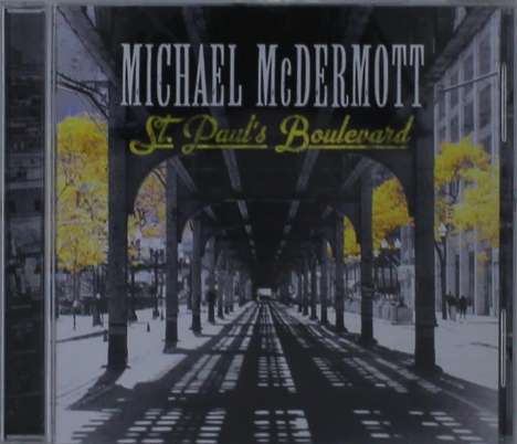 Michael McDermott: Filmmusik: St. Paul's Boulevard, CD