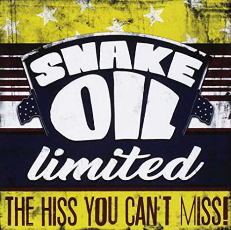 Snake Oil Limited: Hiss You Can't Miss, CD
