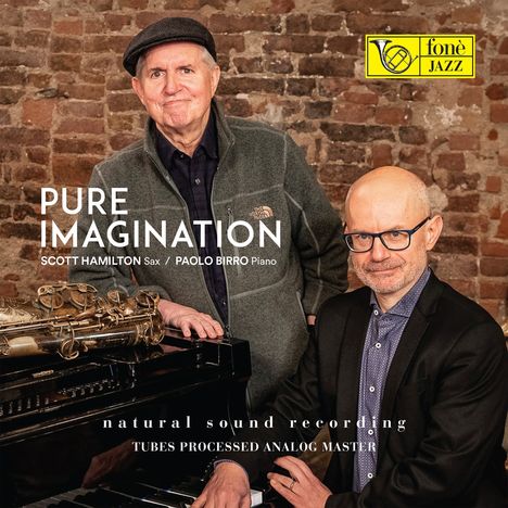 Scott Hamilton &amp; Paolo Birro: Pure Imaginaton (180g) (Natural Sound Recording) (Limited Edition), LP