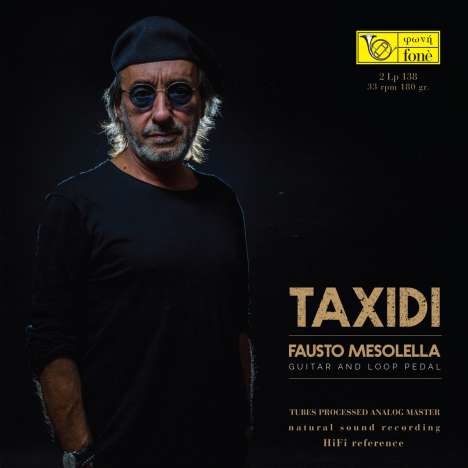 Fausto Mesolella (1953-2017): Taxidi (180g) (Natural Sound Recording), 2 LPs