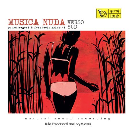 Musica Nuda (Petra Magoni &amp; Ferruccio Spinetti): Verso Sud (Natural Sound Recording) (180g) (Limited Edition), LP