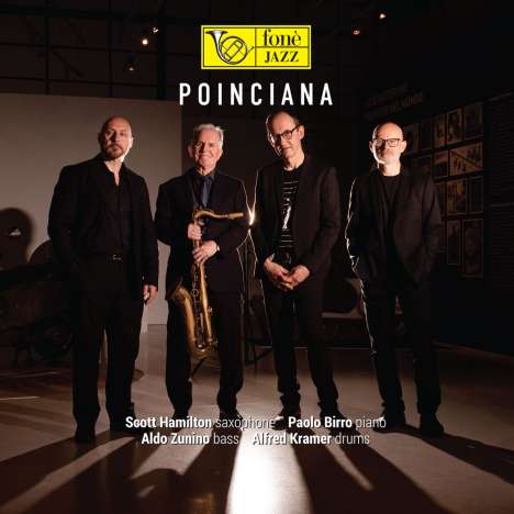 Scott Hamilton, Paolo Birro, Aldo Zunino &amp; Alfred Kramer: Poinciana, Super Audio CD