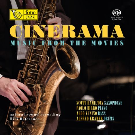 Scott Hamilton (geb. 1954): Cinerama - Music from the Movies (Natural Sound Re, Super Audio CD