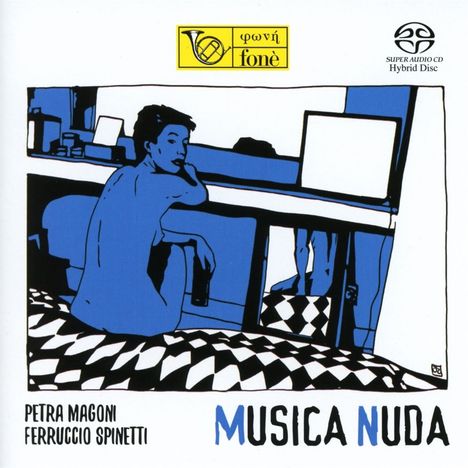 Musica Nuda (Petra Magoni &amp; Ferruccio Spinetti): Musica Nuda (Natural Sound Recording), Super Audio CD