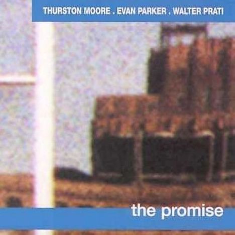 Moore/Parker/Prati: The Promise, CD