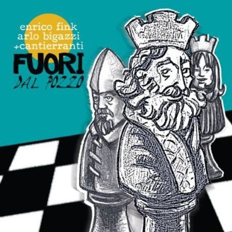 Fink/Bigazzi/Cantierranti: Fuori Dal Pozzo, CD