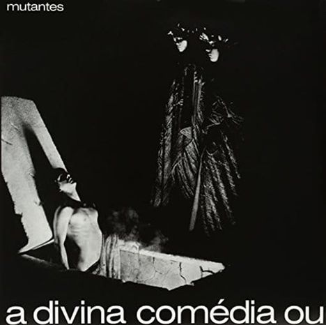 Os Mutantes: A Divina Comedia Ou (180g), LP