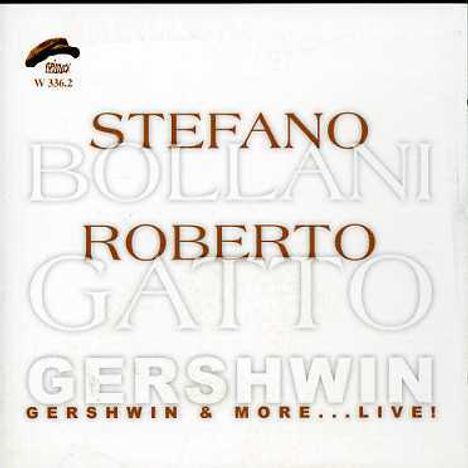 Stefano Bollani &amp; Roberto Gatto: Gershwin &amp; More...Live, 2 CDs