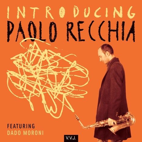 Paolo Recchia: Introducing Paolo Reccia, CD