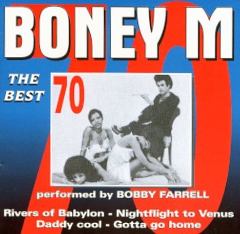 Bobby Farrell: The Best Of Boney M, CD