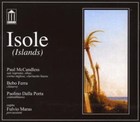 Paul McCandless (geb. 1947): Isole, CD