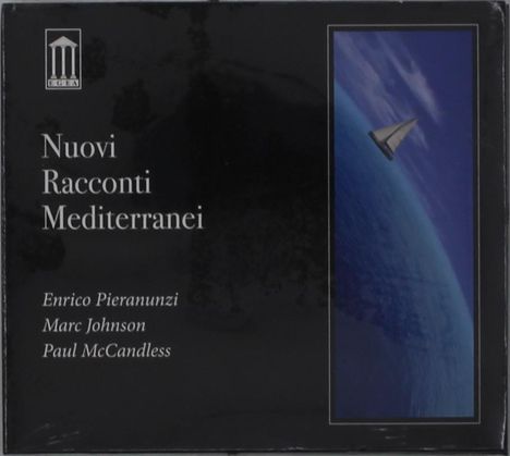Enrico Pieranunzi (geb. 1949): Nuovi Racconti Mediterranei, CD