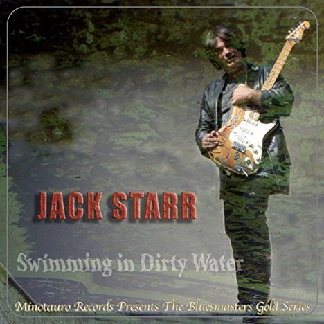 Jack Starr: Swimming In Dirty Water, CD