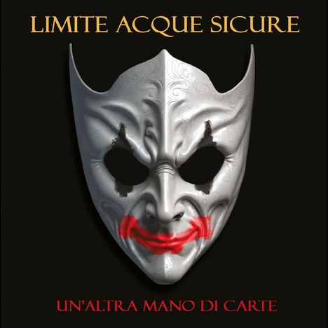 Limite Acque Sicure: Un'altra Mano Di Carta, CD