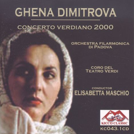 Ghena Dimitrova - Concerto Verdiano 2000, CD