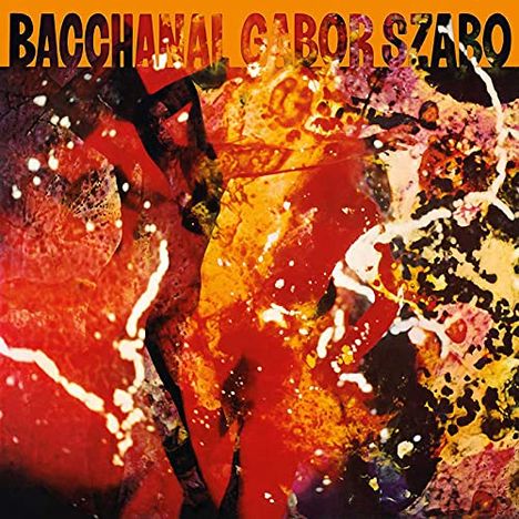 Gabor Szabo (1936-1982): Bacchanal, CD