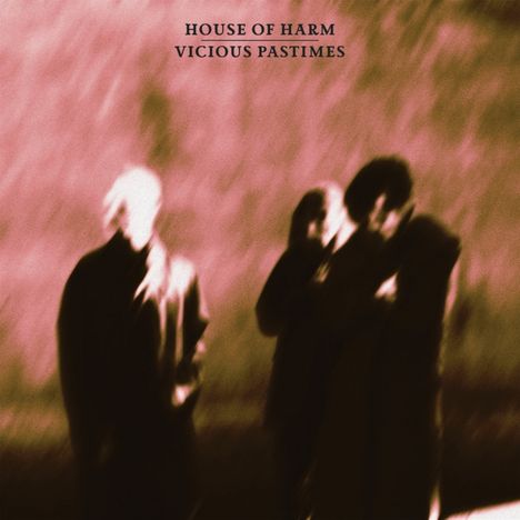 House Of Harm: Vicious Pastimes, CD