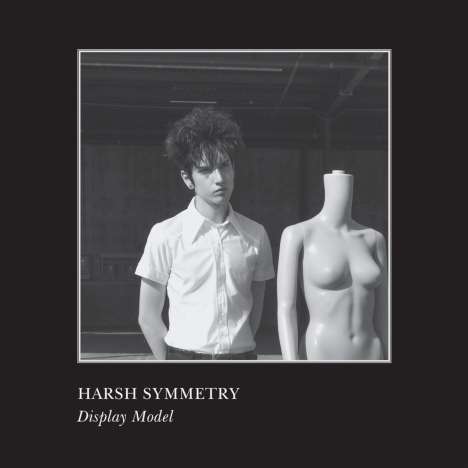 Harsh Symmetry: Display Model, CD