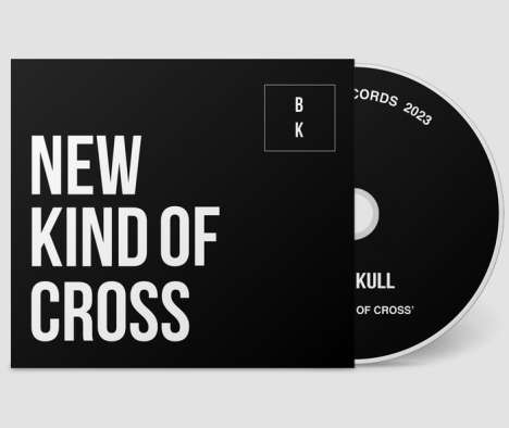 Buzz Kull: New Kind Of Cross, CD