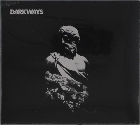 Text: "DARKWAYS". Darstellung einer antiken Büste, die teilweise von Felsen eingefasst ist, vor schwarzem Hintergrund.