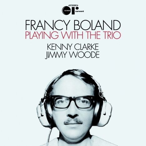 Francy Boland (1929-2005): Playing With The Trio, CD