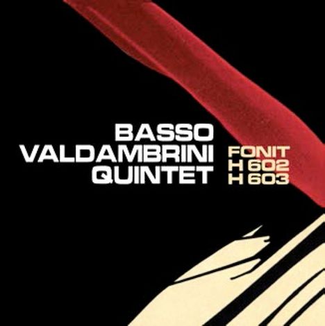 Basso Valdambrini: Fonit H602-H603 (Deluxe Edition) (2 LP + CD), 2 LPs und 1 CD