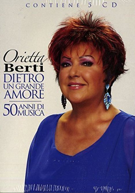 Orietta Berti: Dietro Un Grande Amore: 50 Anni Di Musica, 5 CDs