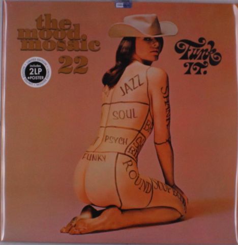 Texte: "the mood mosaic 22", "Jazz", "Soul", "Psych", "Funky", "Round", "Funk 72". Frau mit Cowboyhut kniet, Körper beschriftet.