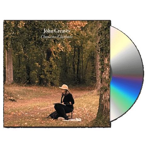 "John Greaves, Chansons d'Automne." Eine Frau in Herbstkleidung sitzt auf einem Stuhl im Wald, neben einer Wiese.