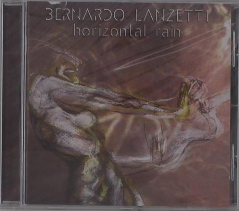 Bernardo Lanzetti: Horizontal Rain, CD