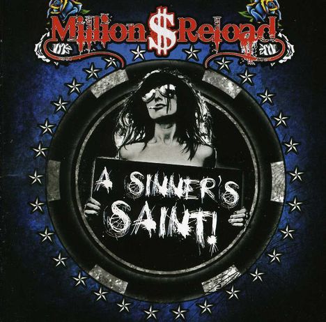 Million Dollar Reload: A Sinner's Saint, CD