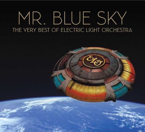 Electric Light Orchestra: Mr. Blue Sky - The Very Best Of Electric Light Orchestra, CD