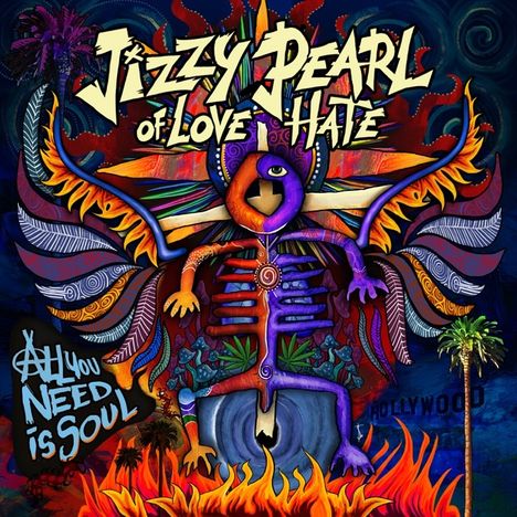 Jizzy Pearl Of Love/Hate: All You Need Is Soul, CD