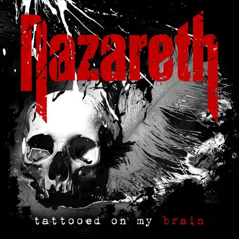 Nazareth: Tattooed On My Brain (180g), 2 LPs