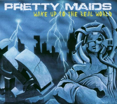 Pretty Maids: Wake Up To The Real World (remastered) (180g), LP