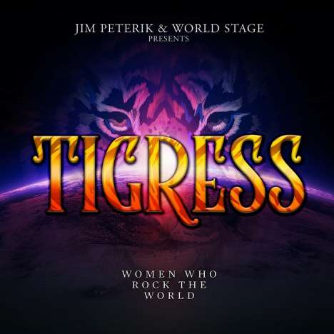 Jim Peterik: Tigress: Women Who Rock The World, CD