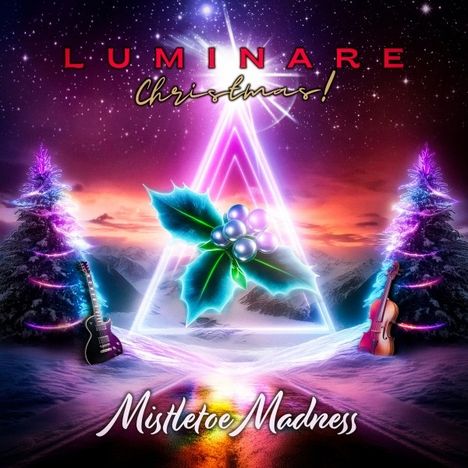 Luminare Christmas!: Mistletoe Madness, CD