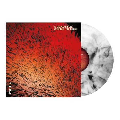Text: "A BEAUTIFUL WORLD TO LOSE" und "CORELLA". Kunstwerk: Rote und schwarze Muster, Vinyl mit marmoriertem Design.