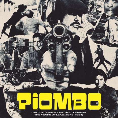 Filmmusik: Piombo: The Crime-Funk Sound Of Italian Cinema In The Years Of Lead 1973 - 1981, CD