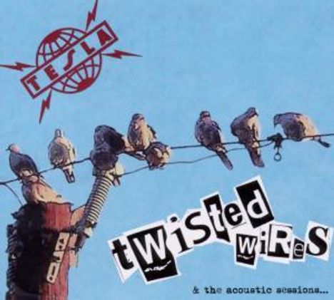 Tesla: Twisted Wires &amp; The Acoustic.., CD