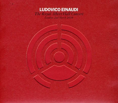 Ludovico Einaudi (geb. 1955): The Royal Albert Hall Concert, 2 CDs